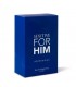 FOR HIM